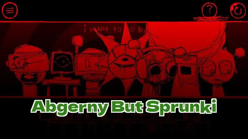 Abgerny But Sprunki