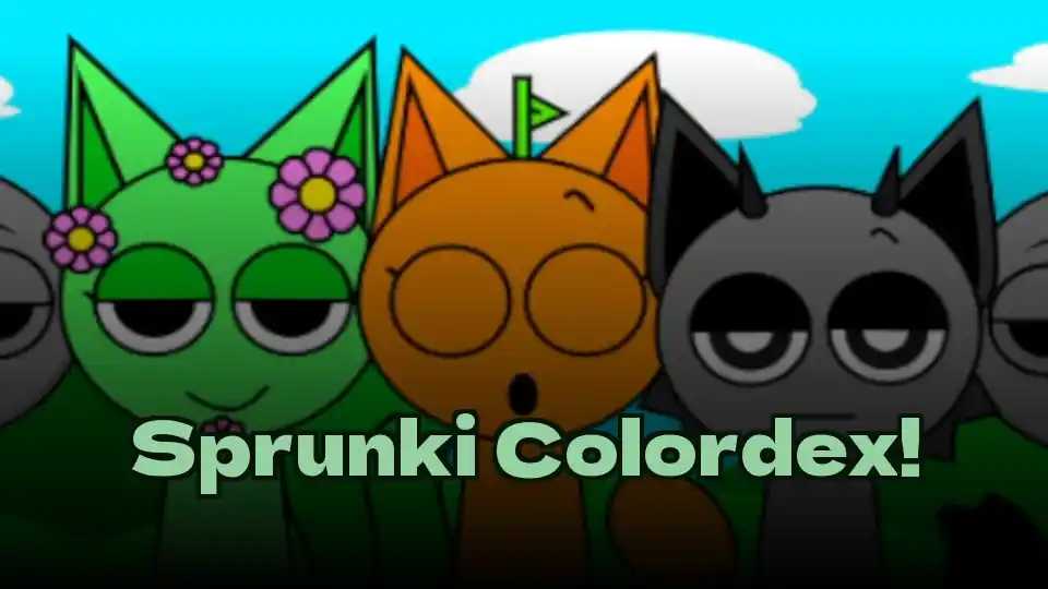 Sprunki Colordex!