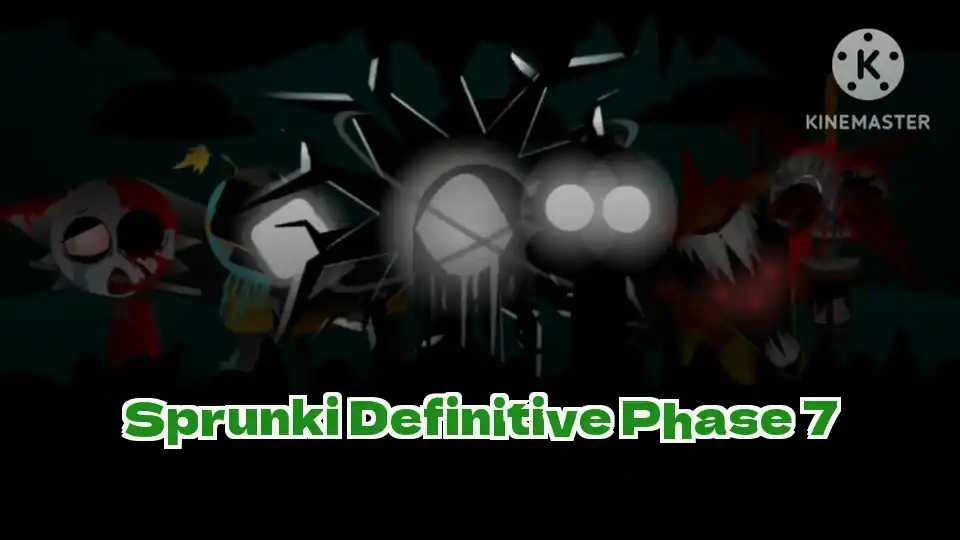 Sprunki Definitive Phase 7