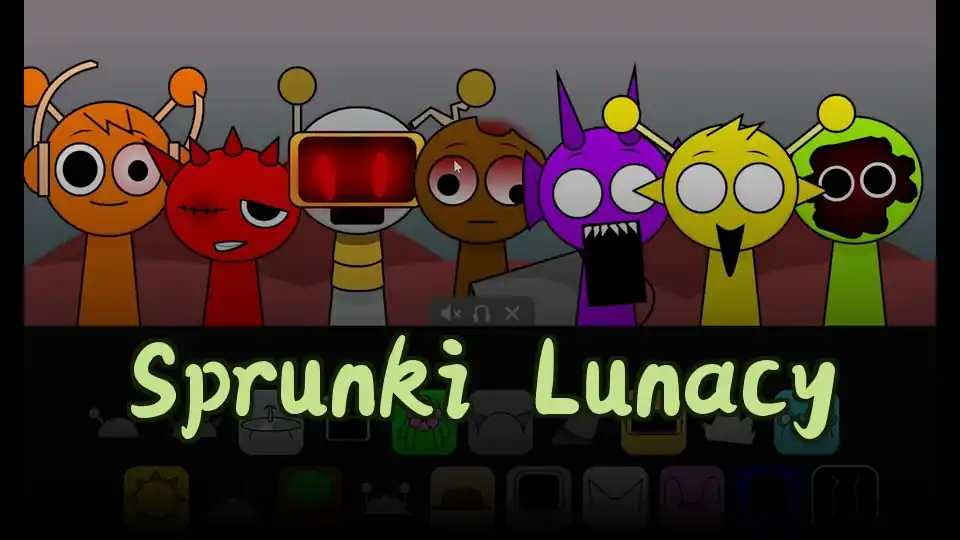 Sprunki Lunacy