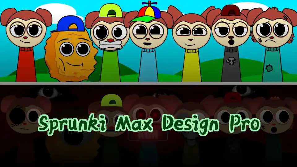 Sprunki Max Design Pro