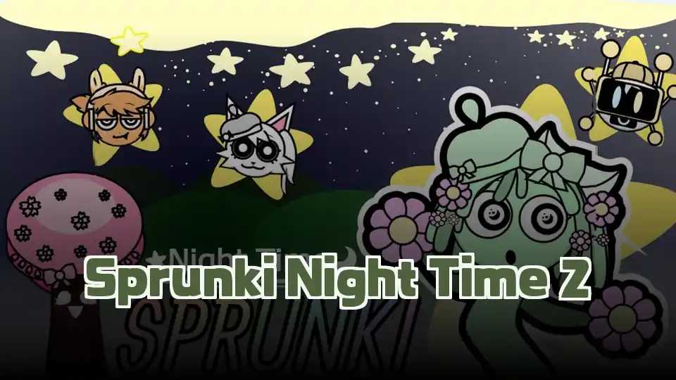 Sprunki Night Time 2