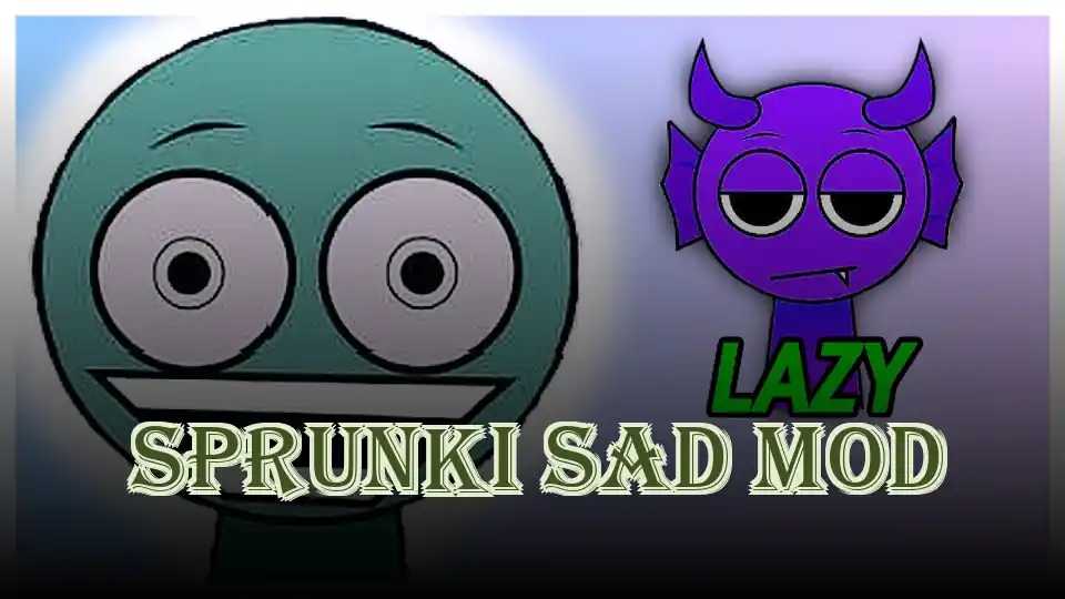 Sprunki Sad Mod