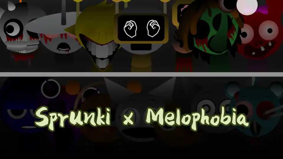 Sprunki x Melophobia