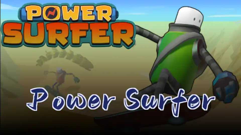 Power Surfer