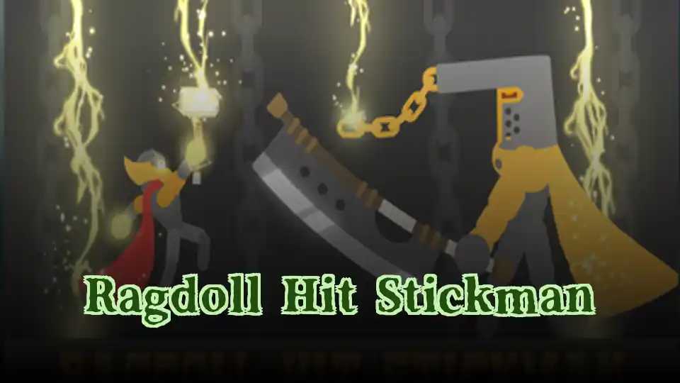 Ragdoll Hit Stickman