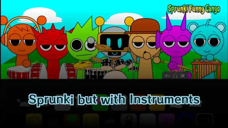 Sprunki but with Instruments