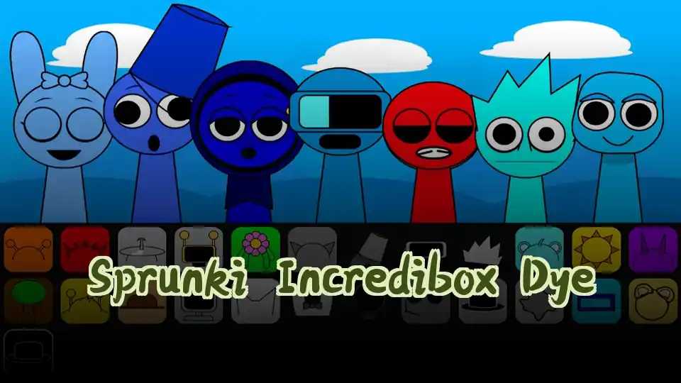 Sprunki Incredibox Dye