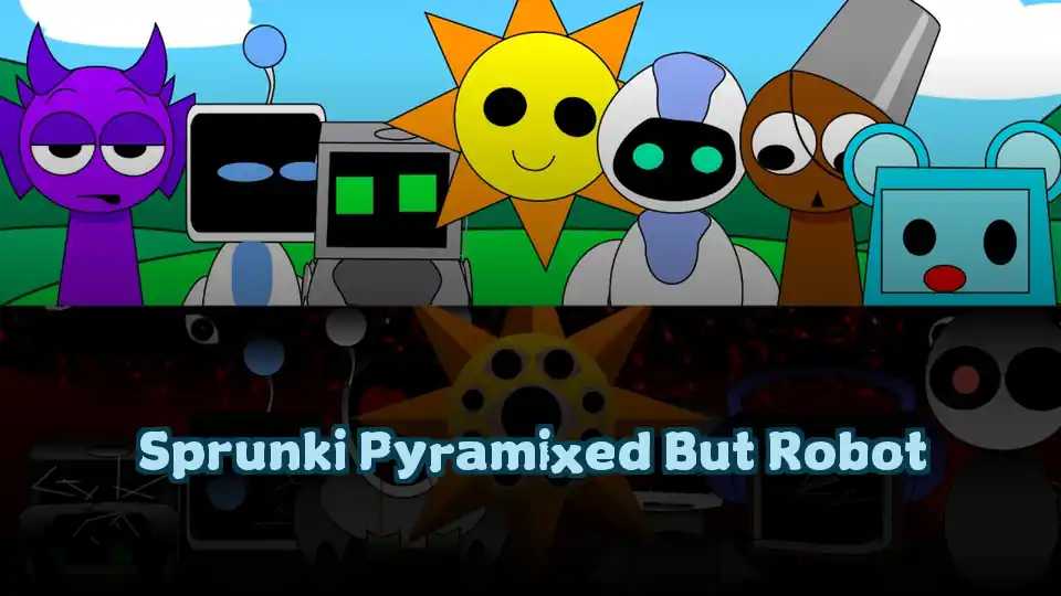 Sprunki Pyramixed But Robot