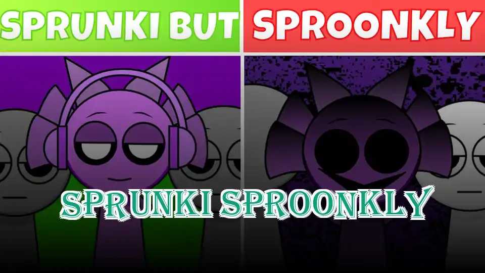 Sprunki Sproonkly