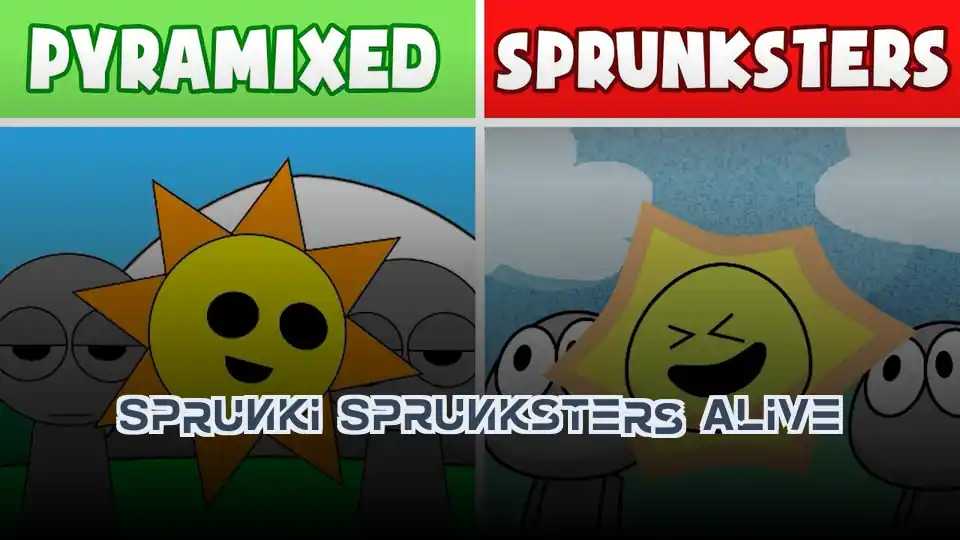 Sprunki Sprunksters Alive