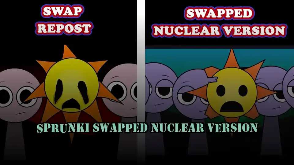 Sprunki Swapped Nuclear Version