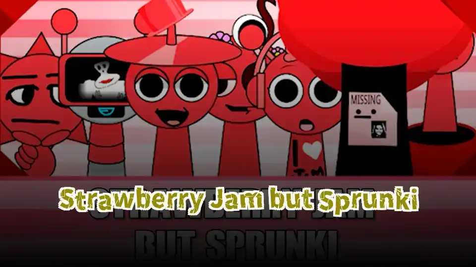 Strawberry Jam but Sprunki