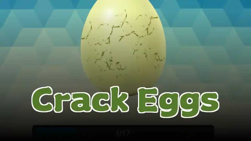 Crack Eggs