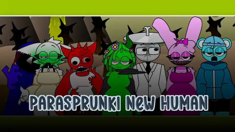 ParaSprunki New Human
