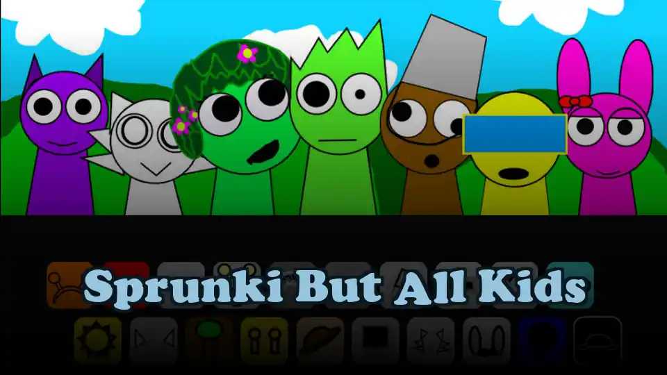 Sprunki But All Kids