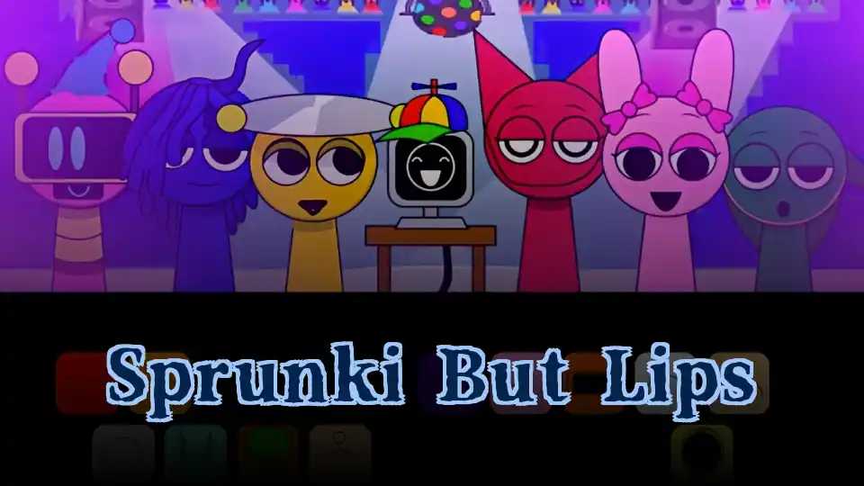 Sprunki But Lips