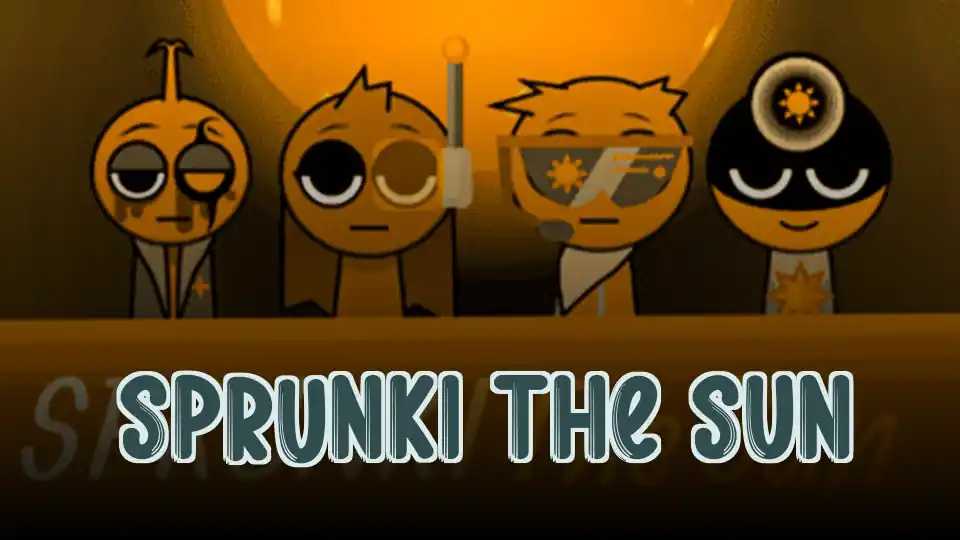 Sprunki the Sun