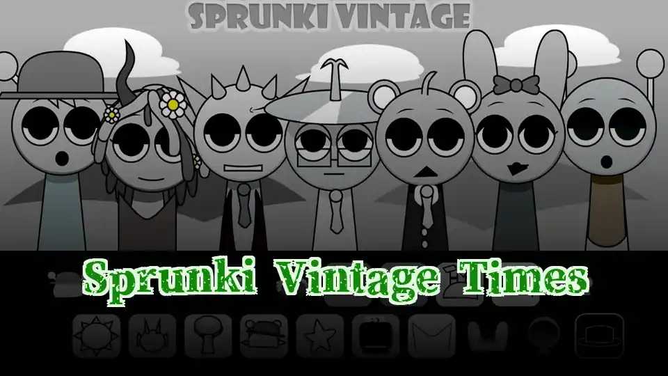 Sprunki Vintage Times