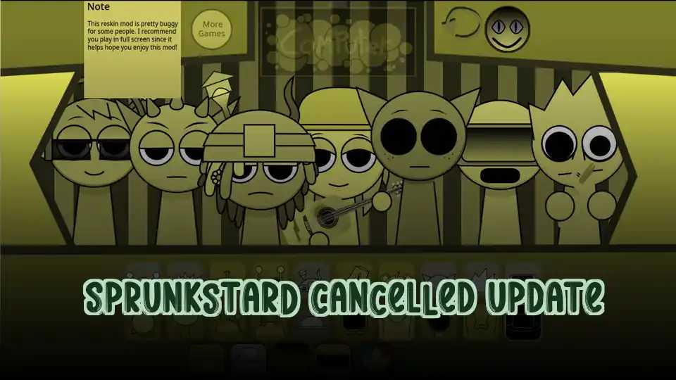 Sprunkstard Cancelled Update