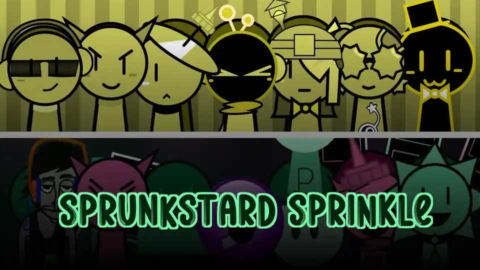 Sprunkstard Sprinkle