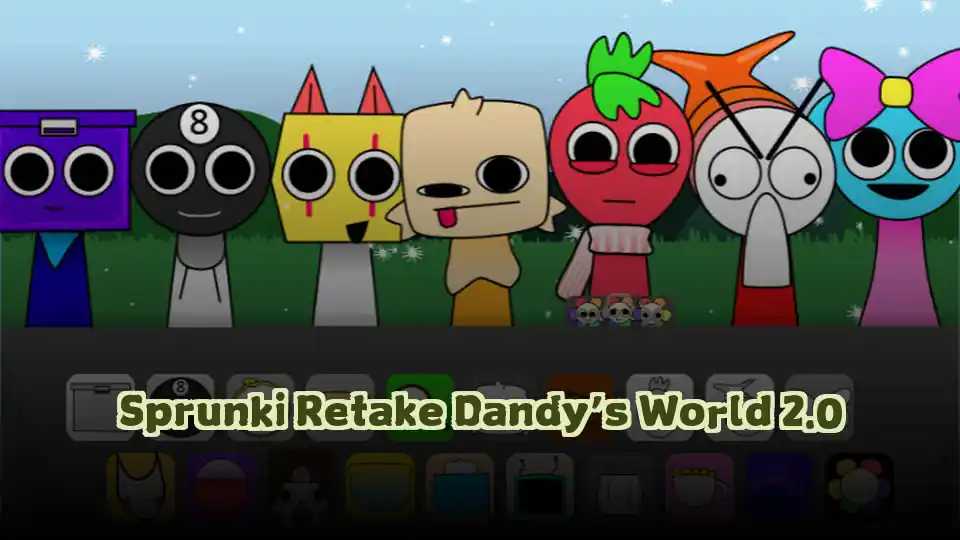 Sprunki Retake Dandy’s World 2.0