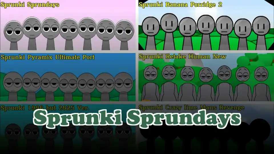 Sprunki Sprundays