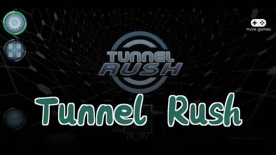 Tunnel Rush